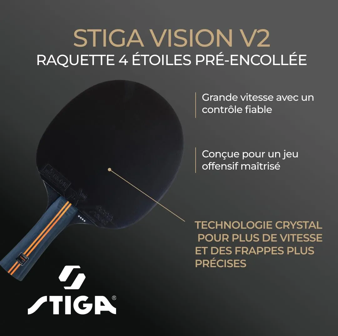STIGA Vision V2 raquette tennis de table 4 étoiles offensive