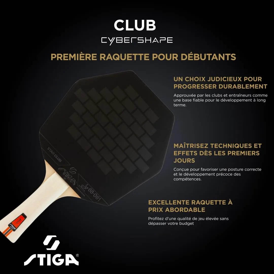 STIGA Club Cybershape raquette tennis de table débutant