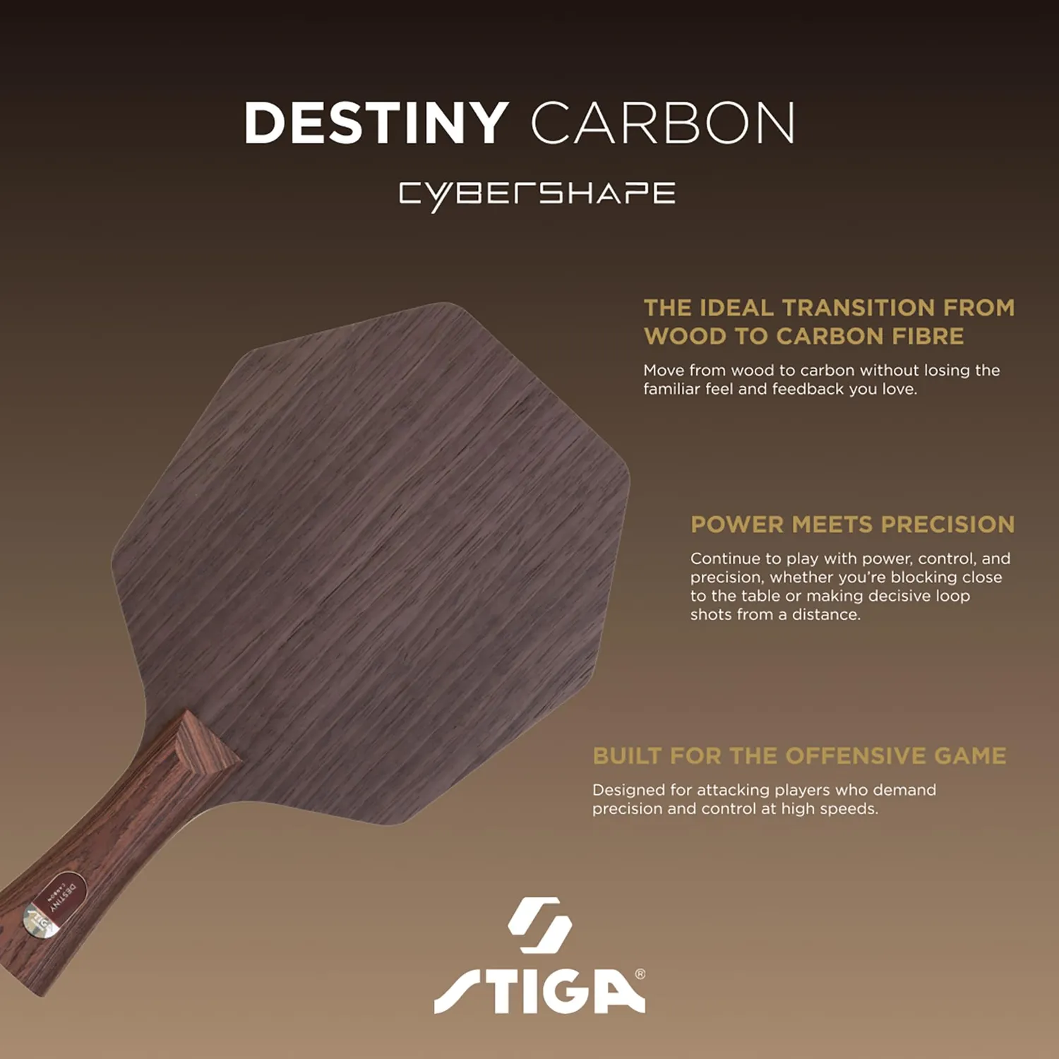 STIGA Destiny Carbon bois tennis de table Cybershape
